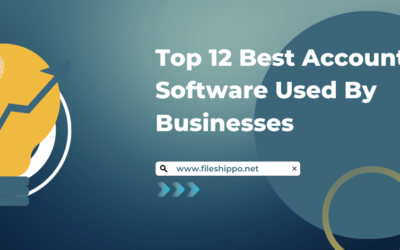 Top 12 Best Accounting Software Used By Businesses