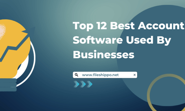 Top 12 Best Accounting Software Used By Businesses