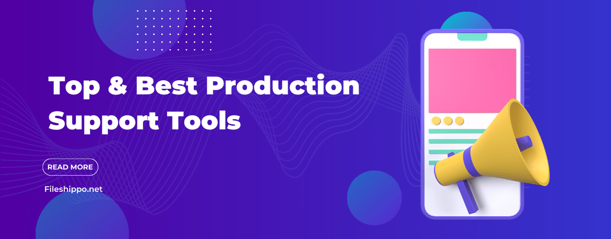 production support tools