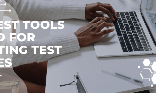 17 Best Tools Used For Writing Test Cases