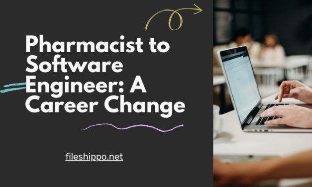 Pharmacist to Software Engineer: A Change In Career Without Any Degree