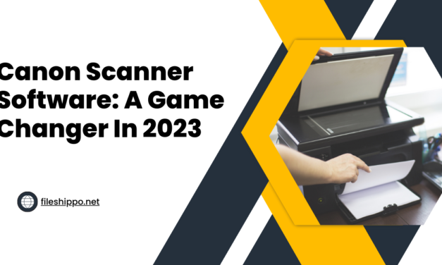 Best Canon Scanner Software: Game-Changing Software Of 2023