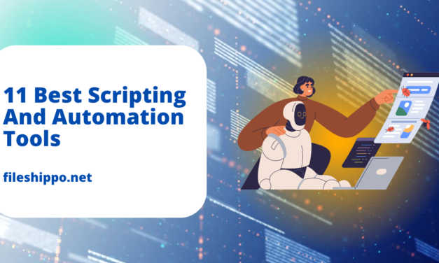 11 Best Scripting and Automation Tools To Follow In 2023