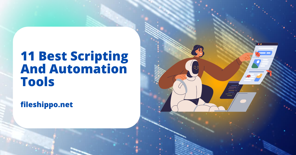 Scripting And Automation Tools